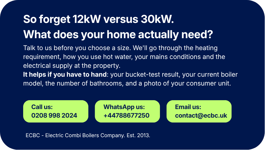 Let us help you choose the right boiler. call us at 02089982024, WhatsApp us at +447888677250 or email us at contact@ecbc.uk